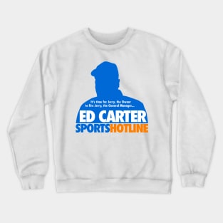 Ed Carter Sports Hotline Crewneck Sweatshirt